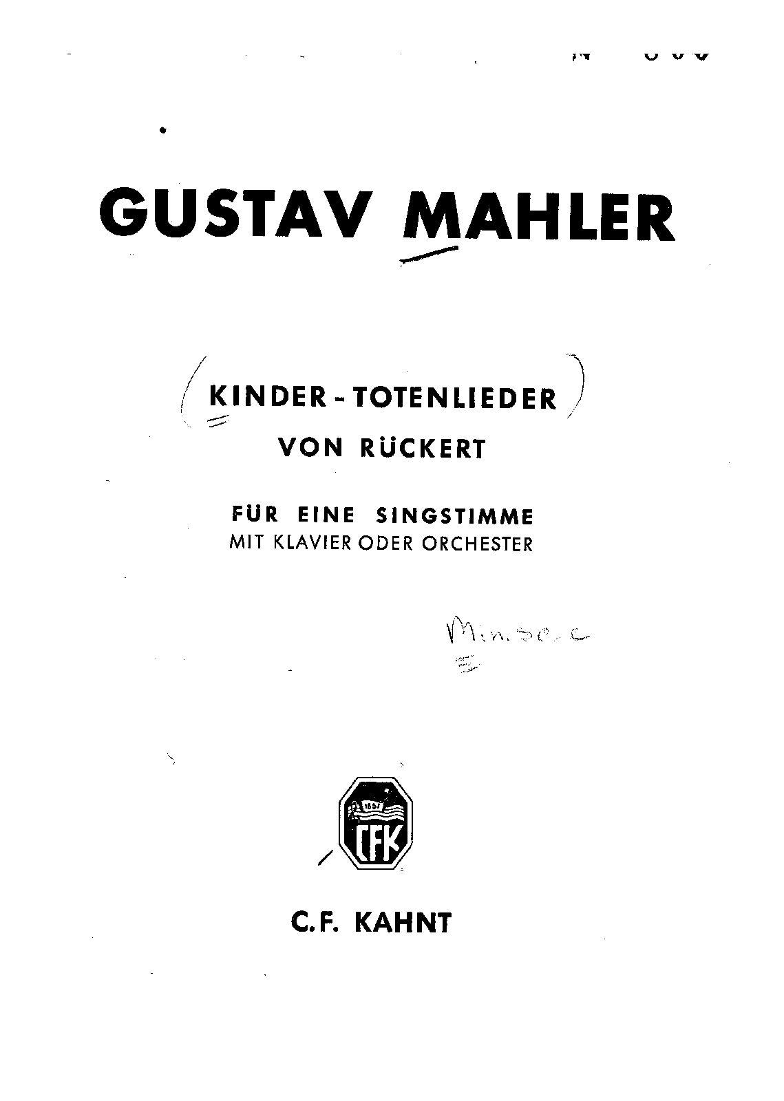 Kindertotenlieder, GMW 45