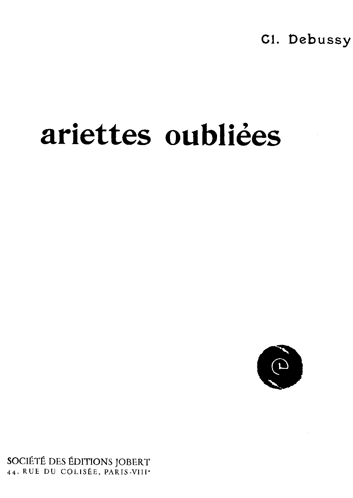 Ariettes oubliées, CD 63