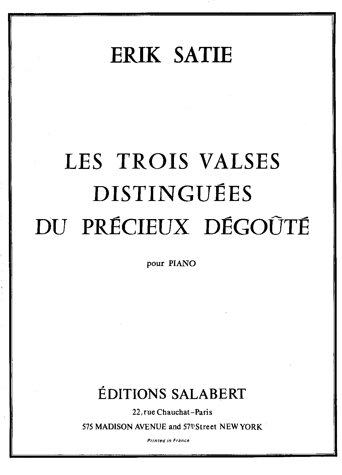 3 Valses distinguées du précieux dégoûté