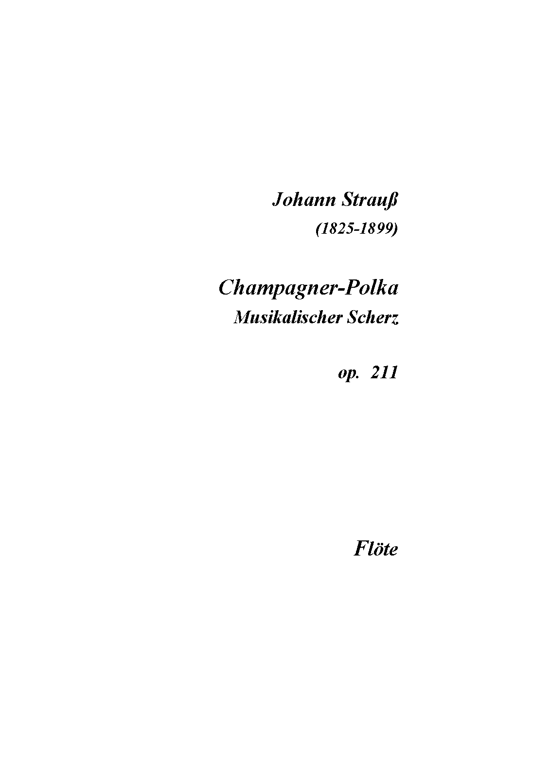 Champagner-Polka, Op.211