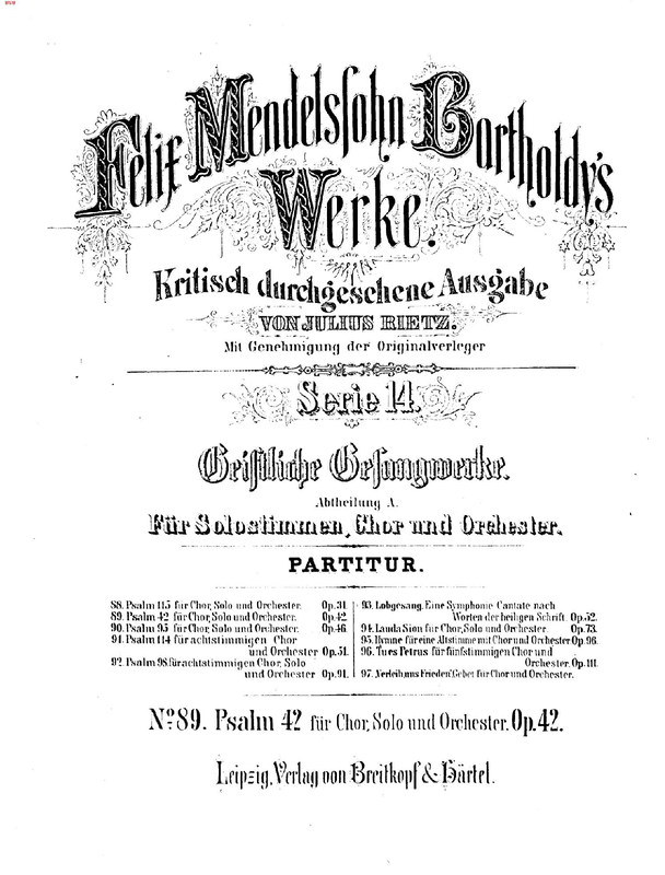 Wie der Hirsch schreit nach frischem Wasser, Op.42