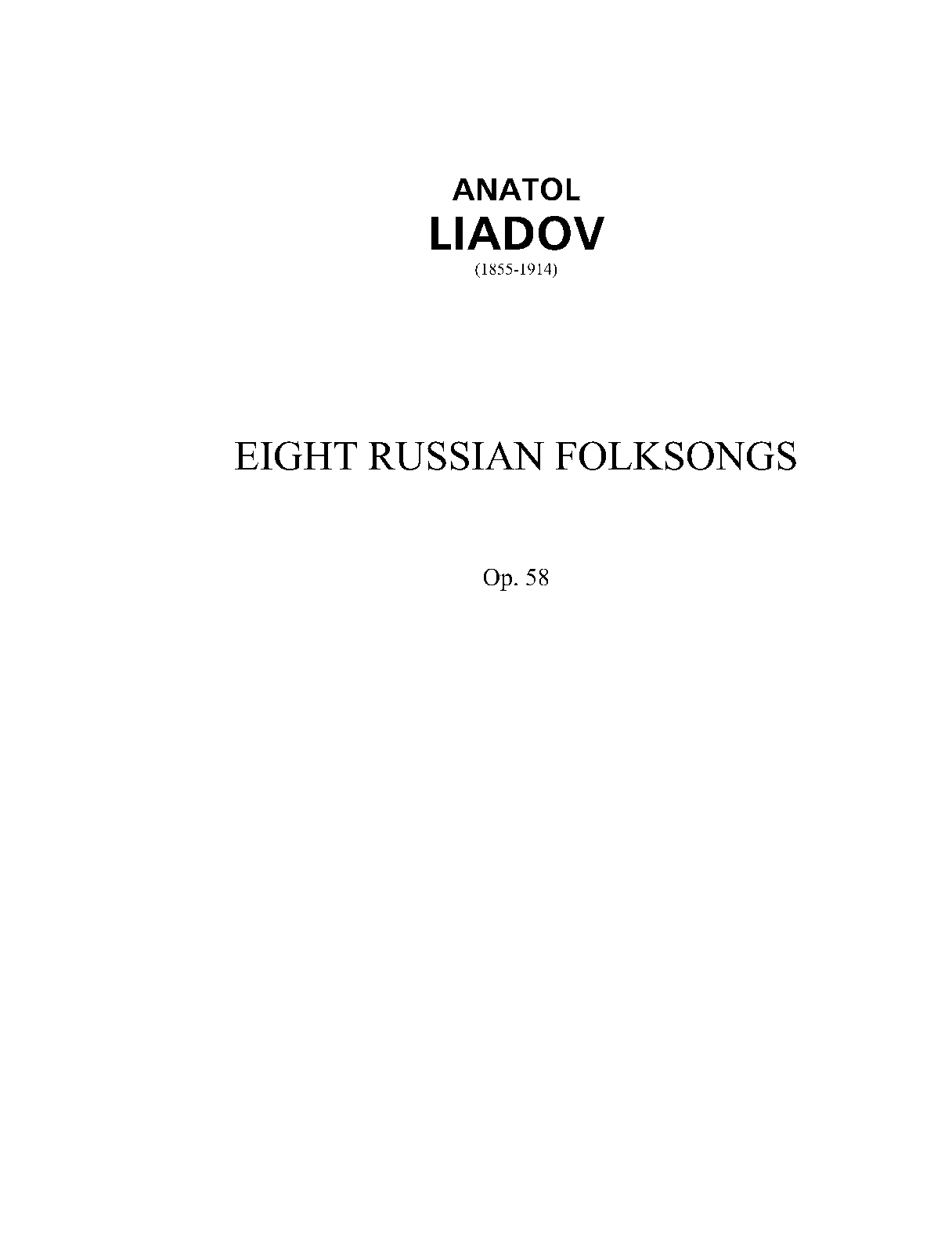 8 Russian Folksongs, Op.58
