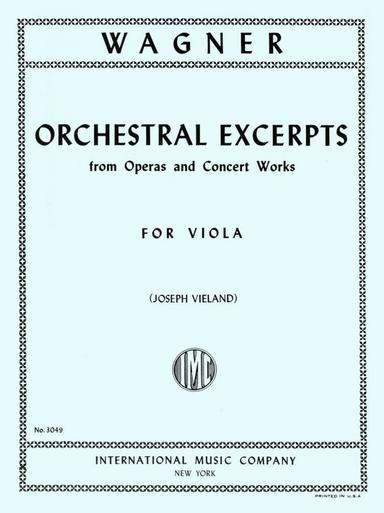 Orchestral Excerpts from Operas and Concert Works for Viola