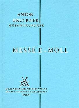 Mass No.2 in E minor, WAB 27