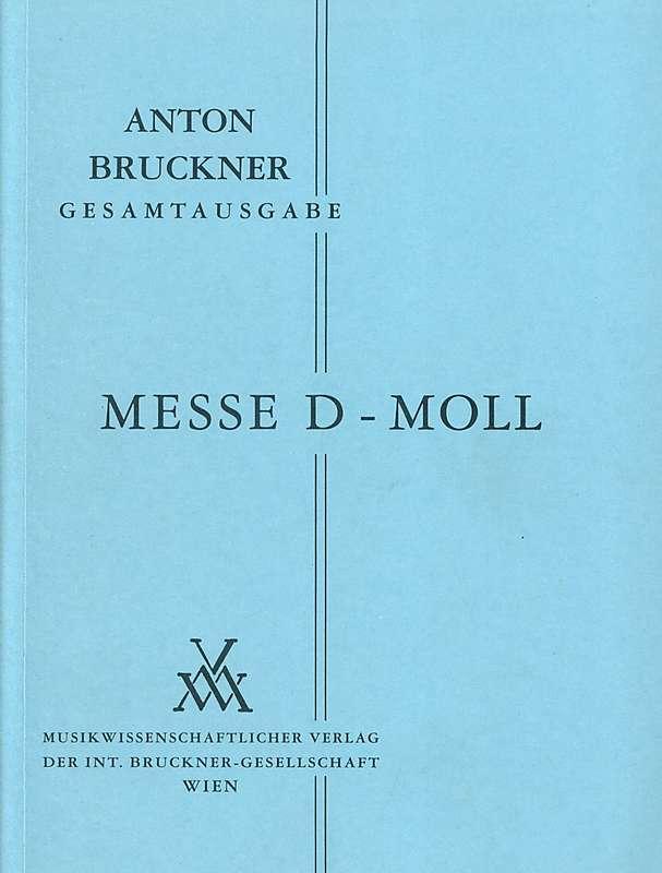 Mass No.1 in D minor, WAB 26
